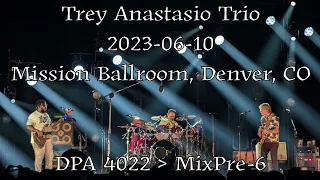 Trey Anastasio Trio: 2023-06-10 - Mission Ballroom, Denver, CO (DPA 4022 Audio)