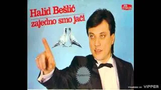 Halid Beslic - Zajedno smo jaci - (Audio 1986)