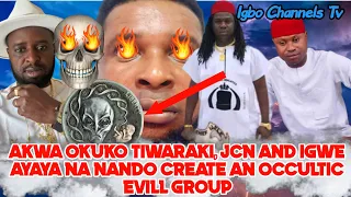 AKWA OKUKO TIWARAKI, JCN 666 AND IGWE AYAYA NA NANDO OPENS AN OCCÚLTIC 3VIL GROUP