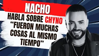 Nacho abre su Corazón y Se Sincera Sobre el Tema de Chyno en Reflexiones