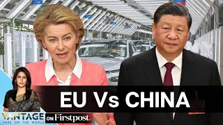 Amid Soaring Imports, Europe to Investigate China's Electric Vehicles | Vantage with Palki Sharma