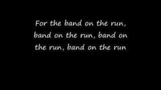 paul mccartney - band on the run - lyrics