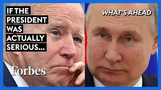 'If The President Was Actually Serious...': Steve Forbes Rips Biden Ukraine Response | What's Ahead