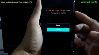 How to Hard reset Xiaomi Mi CC9