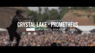 CRYSTAL LAKE - PROMETHEUS (LIVE AT BRUTAL ASSAULT 24)