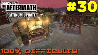 Surviving the Aftermath // Platinum Update // 100% DIFFICULTY // #30