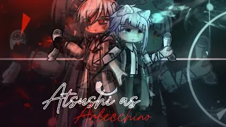 ADA react to Atsushi as Arlecchino |au in des|