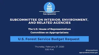 U.S. Forest Service Budget Request for FY2021 (EventID=110554)