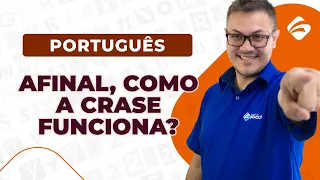 Português: Afinal, como a crase funciona?