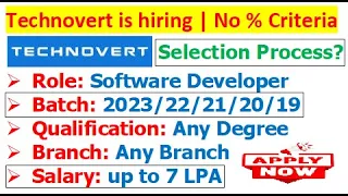 Technovert is hiring 2023/22/21/20/19 batch | No % Criteria | Salary: 7 LPA | Job Location?
