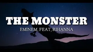 The Monster (Lyrics) - Eminem ft. Rihanna