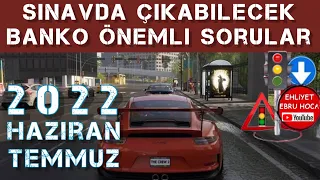 DİKKATLİ DİNLEYİN ÖNEMLİDİR/ 2022 HAZİRAN TEMMUZ EHLİYET SINAVI SORULARI/EHLİYET SINAV SORULARI 2022