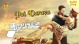 Poi Varava | Thuppakki