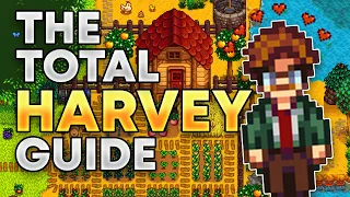 The total guide to Harvey in Stardew Valley!