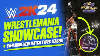 WWE 2K24: More New Match Types! WrestleMania Showcase, Legends & More!