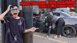 SEHARIAN NGIKUTIN MOBIL FROST DIAMOND, TERNYATA DIA KETEMPAT GINI... DIA MALAH...