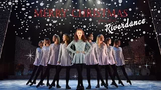 Riverdance  - Merry Christmas