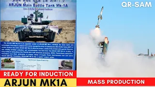 Arjun MK1A concludes Induction Trials | QRSAM mass production in 2021 mid | Akash 1s tested