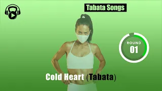 "Cold Heart (Tabata)" by TABATA SONGS (w/ Tabata Timer)