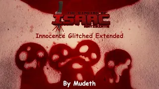 Innocence Glitched (Basement) - The Binding of Isaac Antibirth Extended