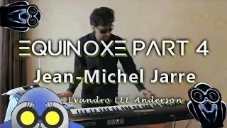 Equinoxe part 4: Jean-Michel Jarre por Evandro LEE Anderson