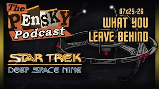 Star Trek: DS9 [What You Leave Behind] Series Finale