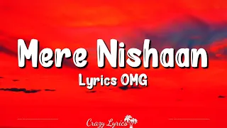 Mere Nishaan (Lyrics) Video | Oh My God | Akshay Kumar, Paresh Rawal