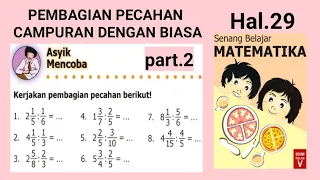 matematika kelas 5 SD hal.29|asyik mencoba 29| pembagian pecahan campuran @GUcilchaNEL1964