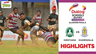 HIGHLIGHTS - Isipathana College vs Dharmaraja College | Dialog Schools Rugby Knockouts 2022- 1st QF