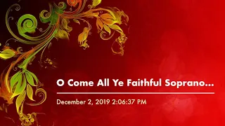 O Come All Ye Faithful Soprano Descant