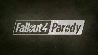 Fallout 4 Parody: Teaser