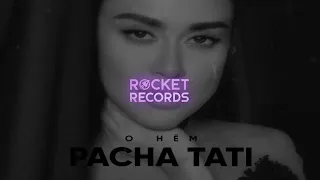 PACHA TATI - О нём