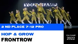 2 ND  PLACE |7-12 PRO | HOP&GROW  | YOU CHAMP 2022 | #YOUCHAMP
