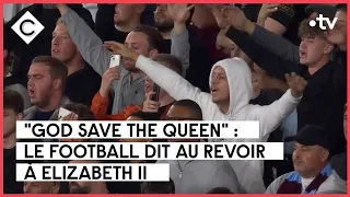 Mort d’Elizabeth II : le monde du sport en deuil - Mohamed Bouhafsi - C à vous - 09/09/2022