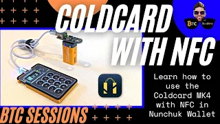 COLDCARD - Use Your Bitcoin Hardware With NFC