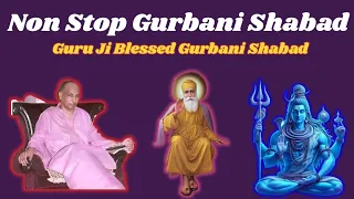 Guru Ji Shabad playlist|| Guru Ji Blessed Shabad Gurbani || Jai Guru Ji