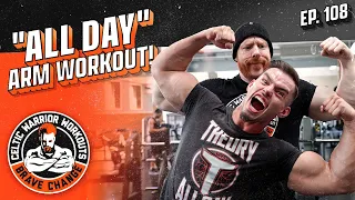 Austin Theory "ALL DAY" Arms workout | Celtic Warrior Workouts Ep. 108