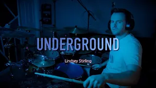 Lindsey Stirling "Underground" - drum cover