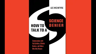 How to Talk to a Science Denier (Science on Tap show)