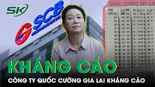 ‘Đại Án' Vạn Thịnh Phát: Công Ty Quốc Cường Gia Lai Kháng Cáo Khi Phải Trả 2.882 Tỷ | SKĐS