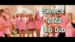 Seneca Highschool 2022 Lip-Dub