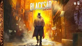 Blacksad: Under the Skin ➤ Прохождение #5