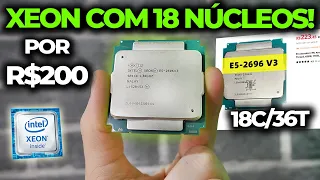 O XEON E5 2696 V3 É QUASE UM CORE I9 ATUAL! 18 NÚCLEOS E MUITO PODER POR R$200! PRESTA EM JOGOS?