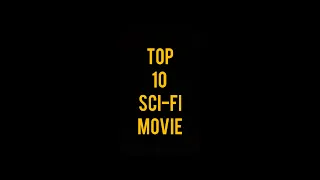 top 10 sci-fi movie