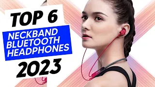 Top 6 Neckband Bluetooth Headphones In 2024