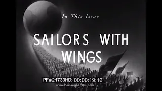 Sailors with Wings - 1942, U.S. Navy Aviation World War II 21730 HD