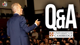 Jordan Peterson: Q&A at Cambridge