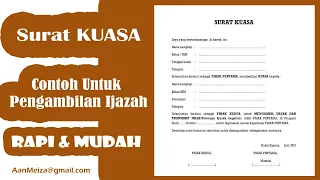 Cara Membuat Surat Kuasa Part III  | Contoh Surat Kuasa Pengambilan Ijazah