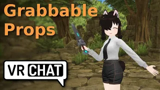 How to make grabbable props for your Avatar | VRChat Tutorial