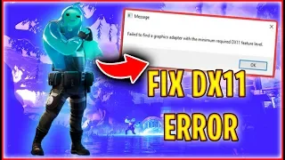 Fortnite Chapter 2 Season 1 : Fix failed to find a graphics adapter with the minimum required dx11